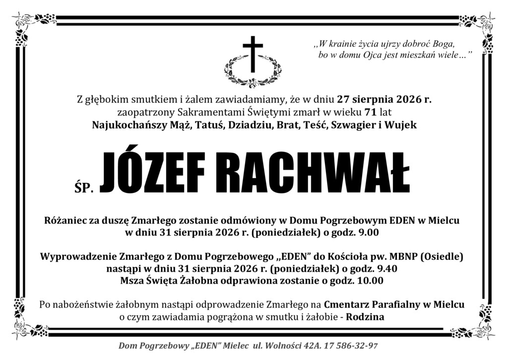 Read more about the article ŚP. JÓZEF RACHWAŁ