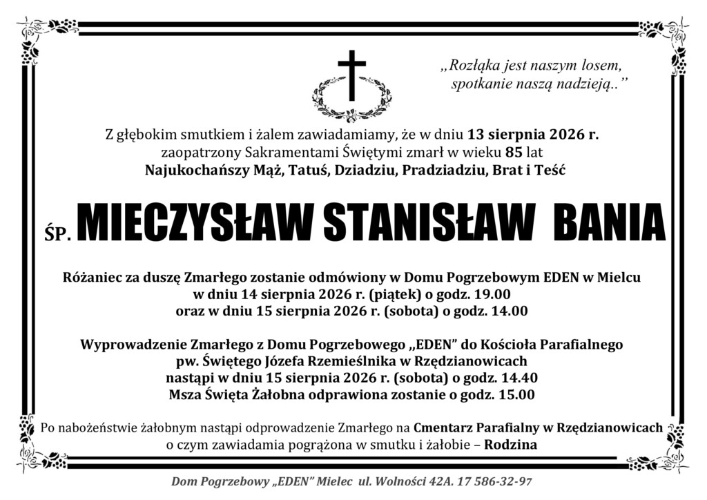 ŚP. MIECZYSŁAW STANISŁAW BANIA