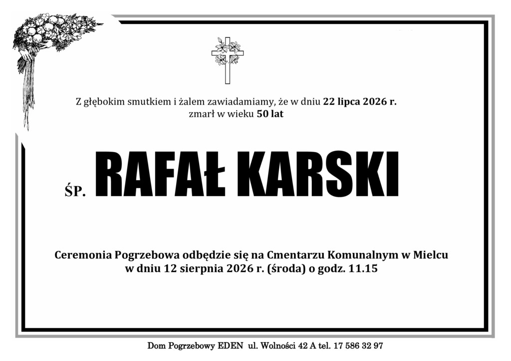 ŚP. RAFAŁ KARSKI