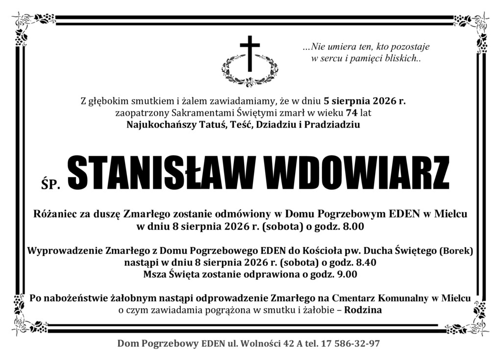 ŚP. STANISŁAW WDOWIARZ