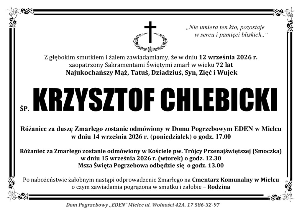 Read more about the article ŚP. KRZYSZTOF CHLEBICKI