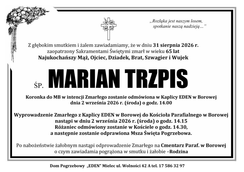 Read more about the article ŚP. MARIAN TRZPIS