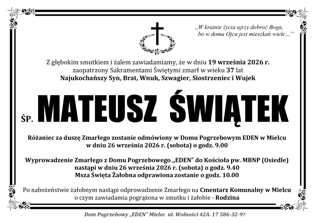 You are currently viewing ŚP. MATEUSZ ŚWIĄTEK