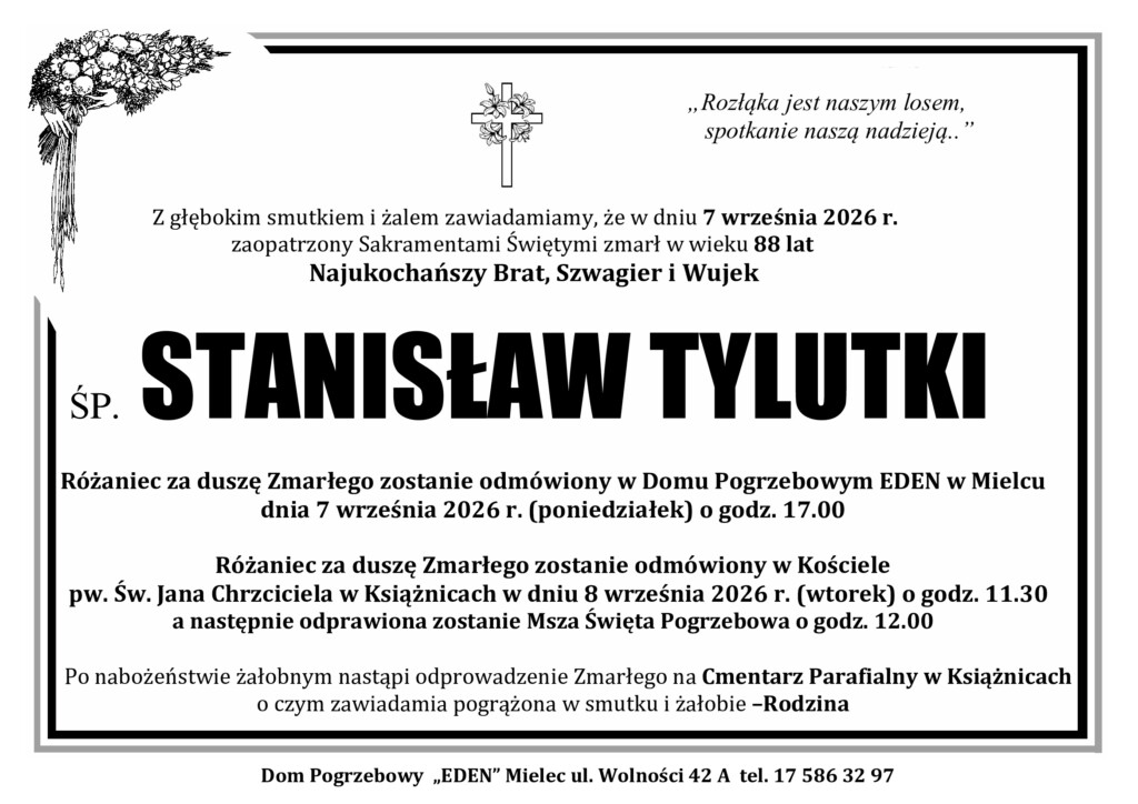 Read more about the article ŚP. STANISŁAW TYLUTKI