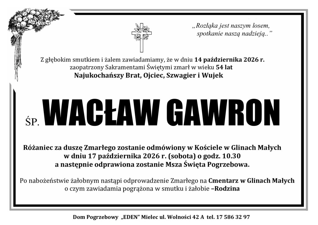 Read more about the article ŚP. WACŁAW GAWRON